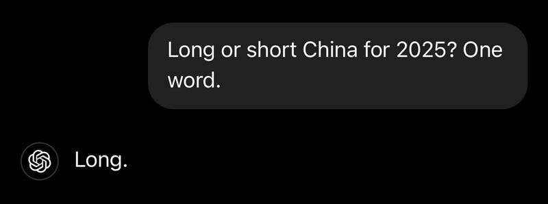 ChatGPT response to whether you should be long or short on China in 2025.